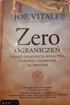    Hooponopono-  Zero ograniczen  Joe Vitale 