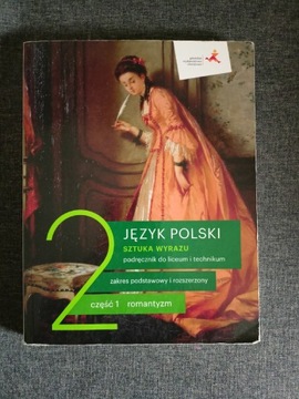 Język polski Sztuka wyrazu 2 część 1 zakres podstawowy i rozszerzony 