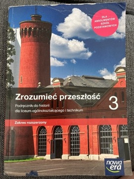 Zrozumieć przeszłość 3 podręcznik do historii ZR