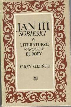 Jan III Sobieski w literaturze narodów Europy