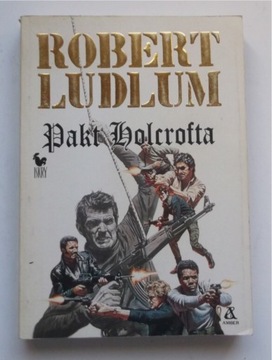 Pakt Holcrofta Robert Ludlum