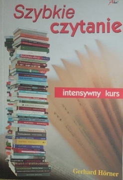 Szybkie czytanie, intensywny kurs G. Hörner