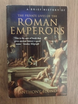 Private Lives of the Roman Emperors A. Blonde