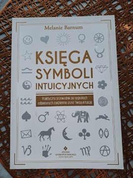 KSIĘGA SYMBOLI INTUICYJNYCH Melanie Barnum