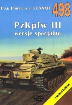 PzKpfw III wersje specjalne. Tank Power vol. 498