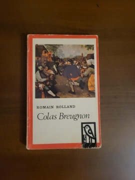 Colas Breugnon. Romain Rolland