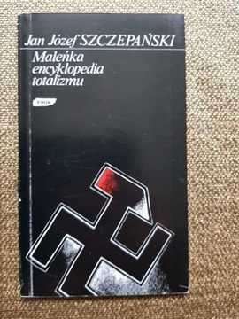 J.J. Szczepański -Maleńka encyklopedia totalizmu