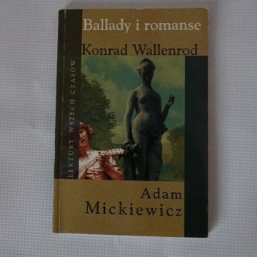 Ballady i romanse Konrad Wallenrod - Adam Mickiewi