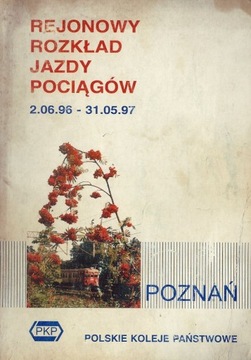 Rejonowy Rozkład Jazdy Pociągów Poznań 96/97