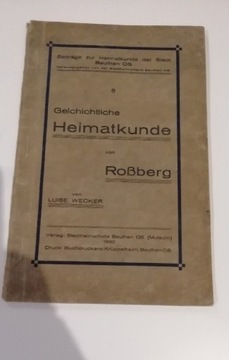 Geschichtliche Heimatkunde von Roßberg 1930