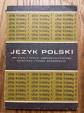 Język polski dla klasy 1 liceum i technikum.