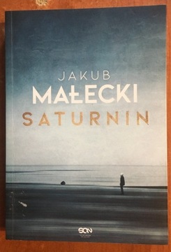 Jakub Małecki Saturnin