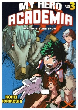 My hero academia - Akademia bohaterów vol. 3