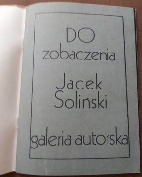 Do zobaczenia (grafiko-poemat proza) Jacek Solińsk