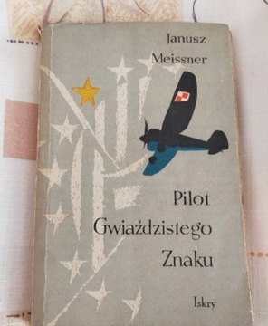 Pilot Gwiaździstego Znaku - J. Meissner