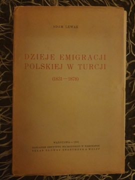 Dzieje emigracji polskiej w Turcji (1831-1878)