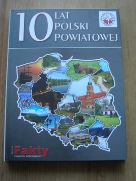 10 lat Polski Powiatowej Związek Powiatów Polskich