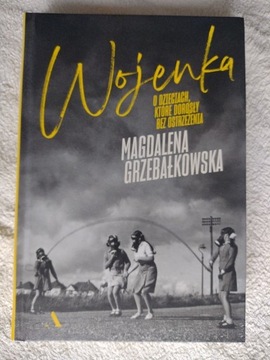 WOJENKA Magdalena Grzebałkowska