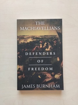 James Burnham The Machiavellians