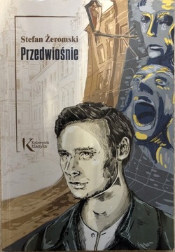 Stefan Żeromski. Przedwiośnie 