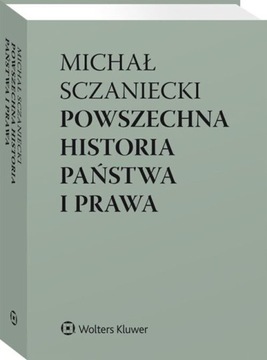 Powszechna historia państwa i prawa.Sczaniecki