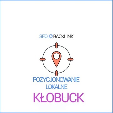 Kłobuck - Pozycjonowanie Lokalne