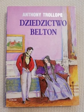 Dziedzictwo Belton Anthony Trollope 