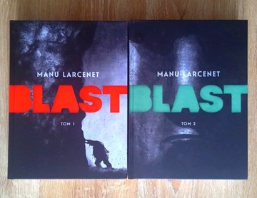 Blast tom 1-2 Manu Larcenet (autor Raport Brodecka