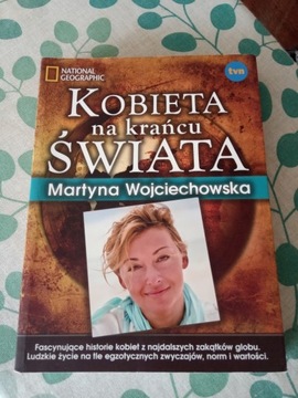 Kobieta na krańcu świata. Martyna Wojciechowska 