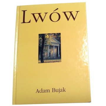 LWÓW Adam Bujak ALBUM fotografie zabytków 