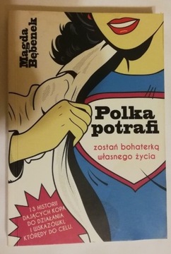 Polka potrafi - Magda Bębenek