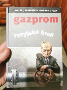 Gazprom rosyjska broń paniuszkin 2008