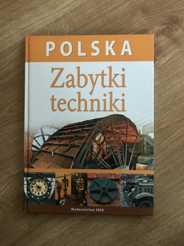 Zabytki Techniki w Polsce