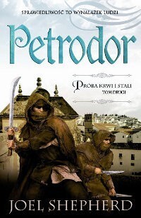 Petrodor. Próba krwi i stali. Tom 2