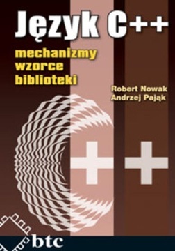 Język C++ mechanizmy, wzorce, biblioteki