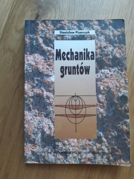 Mechanika gruntów Stanisław Pisarczyk