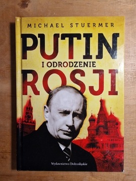 Książka: Putin i odrodzenie Rosji