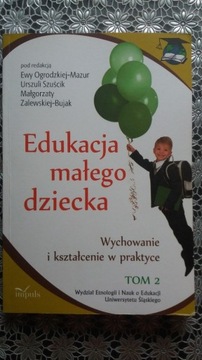 Edukacja małego dziecka. Wychowanie i kształcenie.