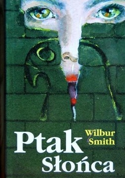  Ptak słońca - Wilbur Smith