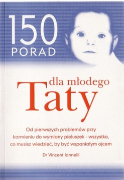 150 porad dla młodego taty * Iannelli