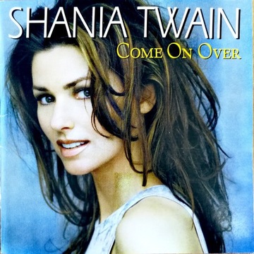 CD SHANIA TWAIN - COME ON OVER