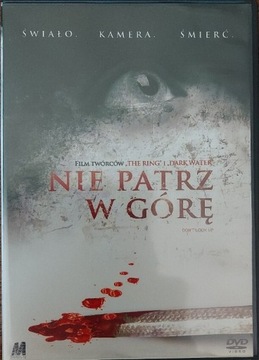 NIE PATRZ W GÓRĘ. DVD                       