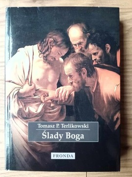 Ślady Boga Tomasz Terlikowski