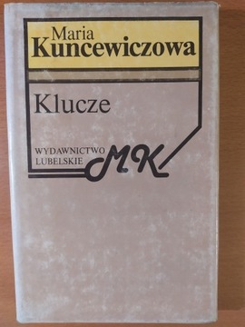 Maria Kuncewiczowa -Klucze, Wyd. Lubelskie 1990