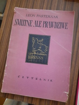 Smutne ale prawdziwe Leon Pasternak