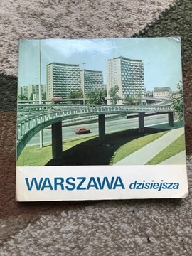 Przewodnik z 1974 roku WARSZAWA DZISIEJSZA