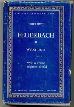 Wybór pism I - Ludwik Feuerbach 1988