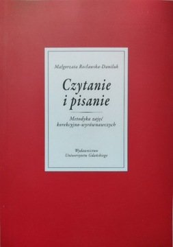 "Czytanie i pisanie; Metodyka zajęć..."