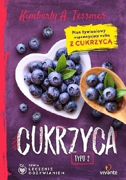 Cukrzyca typu 2  Kimberly A. Tessmer