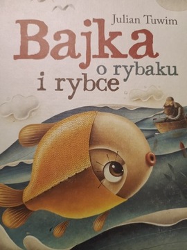 Julian Tuwim Bajka o rybaku i rybce